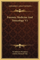 Forensic Medicine and Toxicology V1 116312527X Book Cover