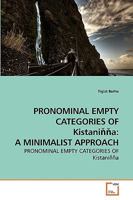 PRONOMINAL EMPTY CATEGORIES OF Kistaniňňa: A Minimalist Approach 3639246543 Book Cover