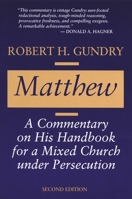 Matthew: A Commentary on His Handbook for a Mixed Church Under Persecution 0802807356 Book Cover