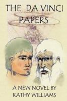 The Da Vinci Papers 1410743756 Book Cover