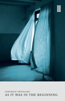 As It Was in the Beginning 1915812127 Book Cover