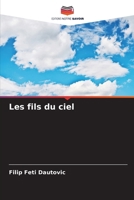 Les fils du ciel (French Edition) 620821047X Book Cover