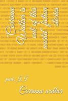 Corrinne Walker is out of this world fictional story: part II 1791383483 Book Cover