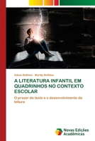 A Literatura Infantil Em Quadrinhos No Contexto Escolar (Portuguese Edition) 3639743717 Book Cover