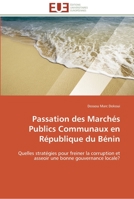 Passation Des Marcha(c)S Publics Communaux En Ra(c)Publique Du Ba(c)Nin 6131595550 Book Cover