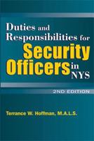 Duties & Responsibilities for NYS Security Officers 1932777032 Book Cover