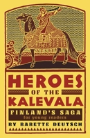 Heroes of the Kalevala B0B2833FJ6 Book Cover