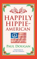 Happily Hippie-American 195937947X Book Cover