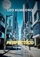 Perfectico B0G4CZQGXF Book Cover