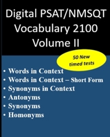 Digital PSAT / NMSQT Vocabulary 2100 Volume II B0GMH5THMT Book Cover