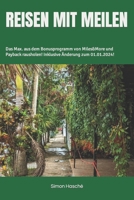 REISEN MIT MEILEN: Das Max. aus dem Bonusprogramm von Miles&More und Payback rausholen! Inklusive Änderung zum 01.01.2024! (German Edition) B0CSV5ZPMG Book Cover