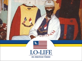 Lo Life: An American Classic 1576878120 Book Cover