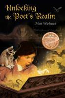 Unlocking the Poet's Realm 1432737147 Book Cover