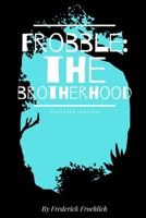 Frobble: Long Road Home B0DHRXJZST Book Cover