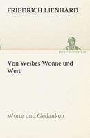 Von Weibes Wonne Und Wert 3842471084 Book Cover