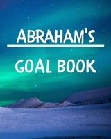 Abraham's Goal Book: New Year Planner Goal Journal Gift for Abraham / Notebook / Diary / Unique Greeting Card Alternative 1677105852 Book Cover