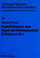 Rudolf Kassner and Hugo Von Hofmannsthal: Criticism as Art: The Reception of Pre-Raphaelitism in Fin de Siècle Vienna 3631311621 Book Cover
