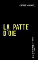 LA PATTE D'OIE 2810623457 Book Cover