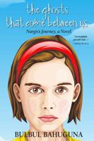 The Ghosts That Come Between Us 0985422211 Book Cover