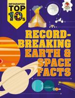 Record-Breaking Earth & Space Facts 1467785954 Book Cover