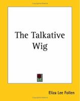 The Talkative Wig 9357922059 Book Cover