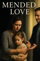 Mended Love B0G5885K3J Book Cover
