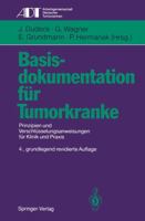 Basisdokumentation Fur Tumorkranke 3540563970 Book Cover