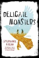Delicate Monsters 1250063841 Book Cover