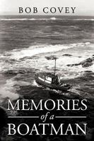 Memories of a Boatman 1449090966 Book Cover