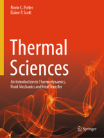 Thermal Sciences: An Introduction to Thermodynamics, Fluid Mechanics and Heat Transfer 3031636716 Book Cover