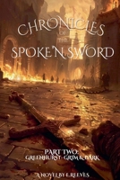 Greenhurst: Grim & Dark (Chronicles of the Spoke' N Sword) B0DPY3PYMC Book Cover