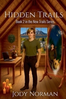 Hidden Trails (New Trails) B0FGNDL4BC Book Cover