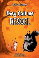 They call me Desqel 1069508624 Book Cover