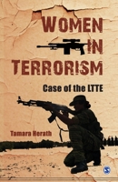 Women in Terrorism: Case of the LTTE 8132106954 Book Cover