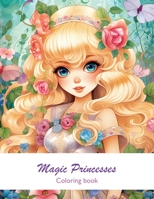 Magic Princesses: Coloring Book B0CFCTZCLW Book Cover