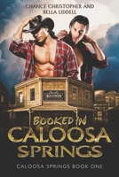 Booked In Caloosa Springs: Caloosa Springs Book One B09DVQPHDP Book Cover