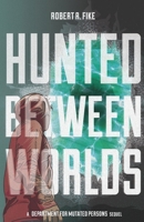 Hunted Between Worlds B08ZBJ4JFF Book Cover