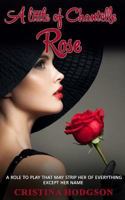 A Little of Chantelle Rose 1545051321 Book Cover