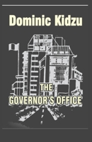 THE GOVERNOR'S OFFICE B0C1J1XMKP Book Cover