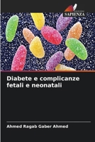 Diabete e complicanze fetali e neonatali 6630300017 Book Cover