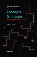 Concepts & Images: Visual Mathematics 1461267161 Book Cover