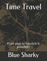 Time Travel B08GV9NFJW Book Cover