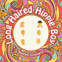 Long Haired Hippie Boy 1796095117 Book Cover