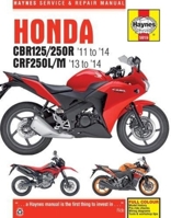 Honda CBR125/250R & CRF250L/M Service and Repair Manual: 2011-2014 (Haynes Service and Repair Manuals) 0857339192 Book Cover