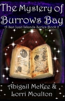The Mystery of Burrows Bay (A San Juan Islands Series) B0HJFW9HL4 Book Cover