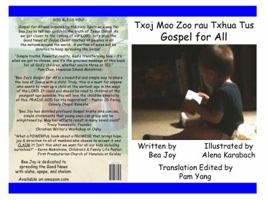 Gospel for All /Hmong - English : Txoj Moo Zoo Rau Txhua Tus 1733564403 Book Cover