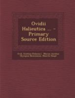 Ovidii Halieutica ... 1293484636 Book Cover