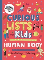 The Curious Book of Human Body Lists 075347655X Book Cover