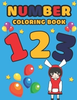 Number Coloring Book: Coloring Book for Learnig Number for Kids B0923M6HHK Book Cover