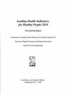Leading Health Indicators for Healthy People 2010: First Interim Report 0309062470 Book Cover